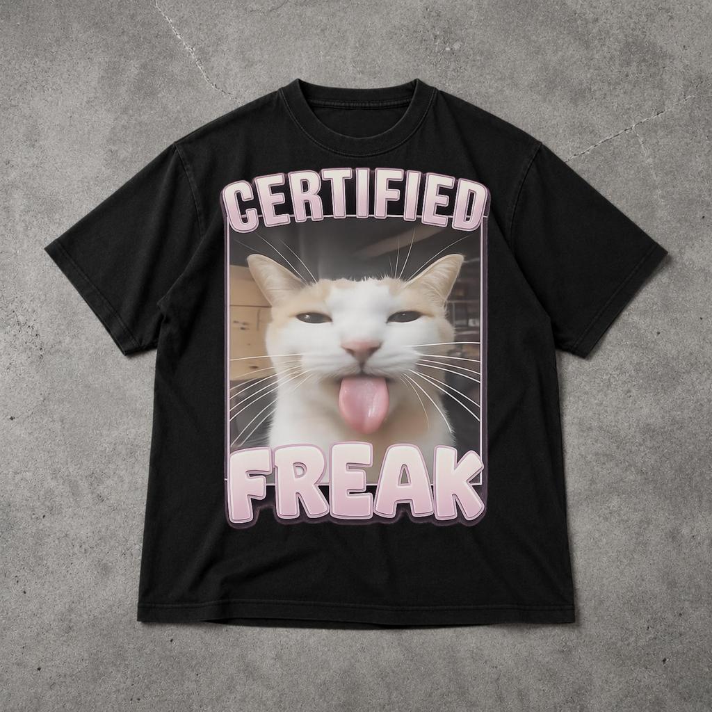 Certified Freak Funny Cat T Shirt, Chaotic Cat Meme Graphic Tee, Retro Internet Humor Unisex Shirt
