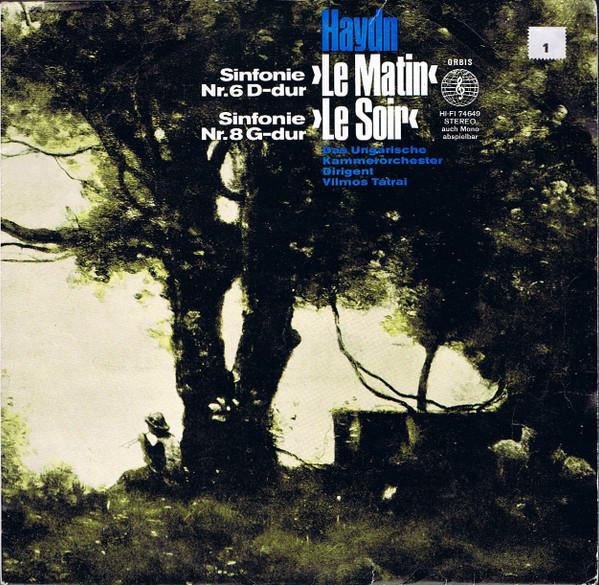 

LP Record JOSEPH HAYDN , HUNGARIAN CHAMBER OR - Sinfonie Nr. 6 D-Dur Le Matin , Si 74649 Orbis Non Japan Classical Used