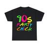 90er Party Küken T-Shirt S 5Xl