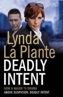 Deadly Intent by Lynda La Plante Paperback Book 9781849832335