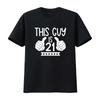 This Guy Is 21 T Shirt 21st Birthday Party Matching Turned Legal AF Gift for Vintage Washed Slightly Fashion Breathable Graphic