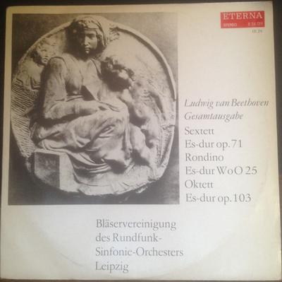 LP Record LUDWIG VAN BEETHOVEN, BLASERVEREINI - Sextett Es-dur Op. 71 / Rondino Es- 826019 Eterna 1976 German Dem Classical Used