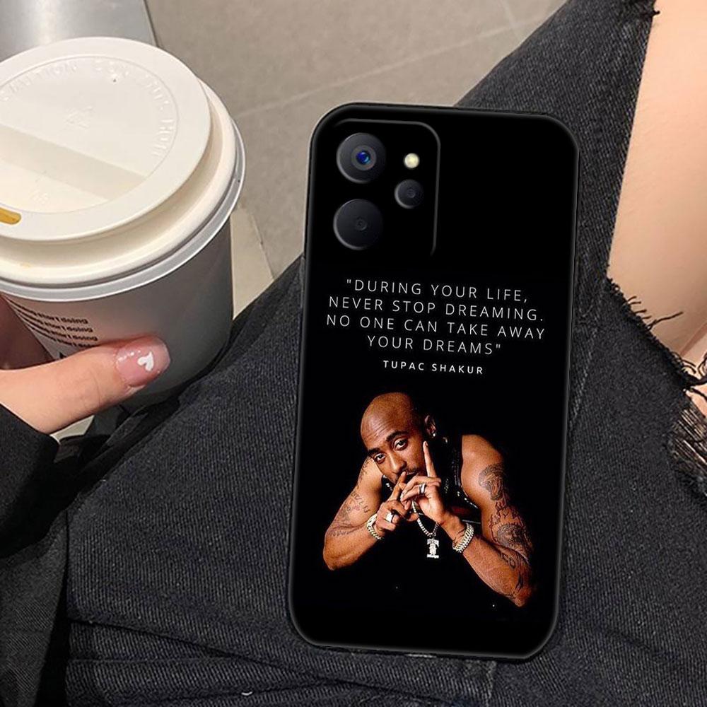 Rapper 2pac Tupac Yinuoda Phone Case For Realme C75 C71 C65 C63 C55 C53 C35 C33 C30 C21 C11 7 6 5 GT NEO 2 NARZO 50 X50 50I Case