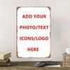Custom Vintage Metal Tin Sign HD Print AntiFold Personalized Photo Text Logo Retro Wall Decor Plaque Rustic Iron Sign for Hom