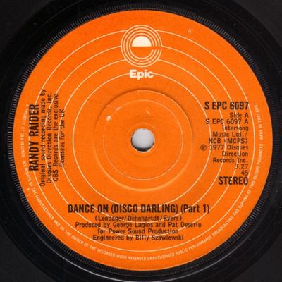 7inch Record RANDY RAIDER  Dance On Disco Darling SEPC6097 1977 UK SoulFunk Used