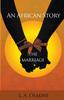 Libro An African Story : The Marriage