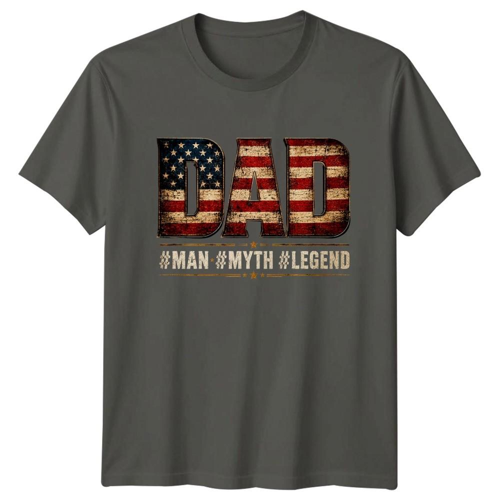 Dad Unisex Myth Legend Unisexs Tshirt Patriotic Fathers Day Gift For Him