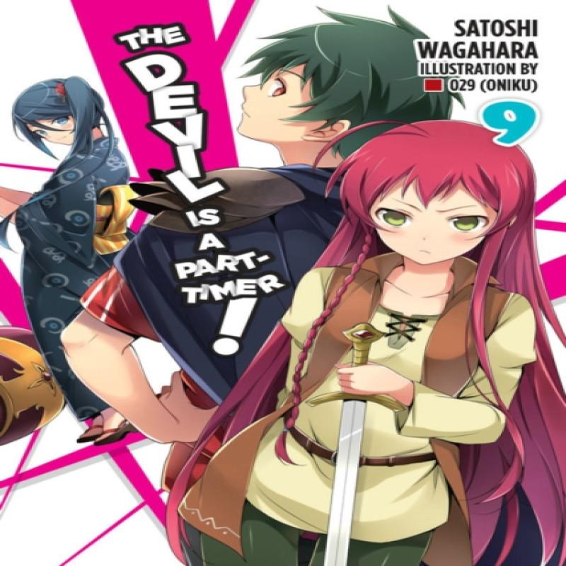 The Devil Is a PartTimer Vol. 9 Light Novel by Satoshi Wagahara... 9780316474184