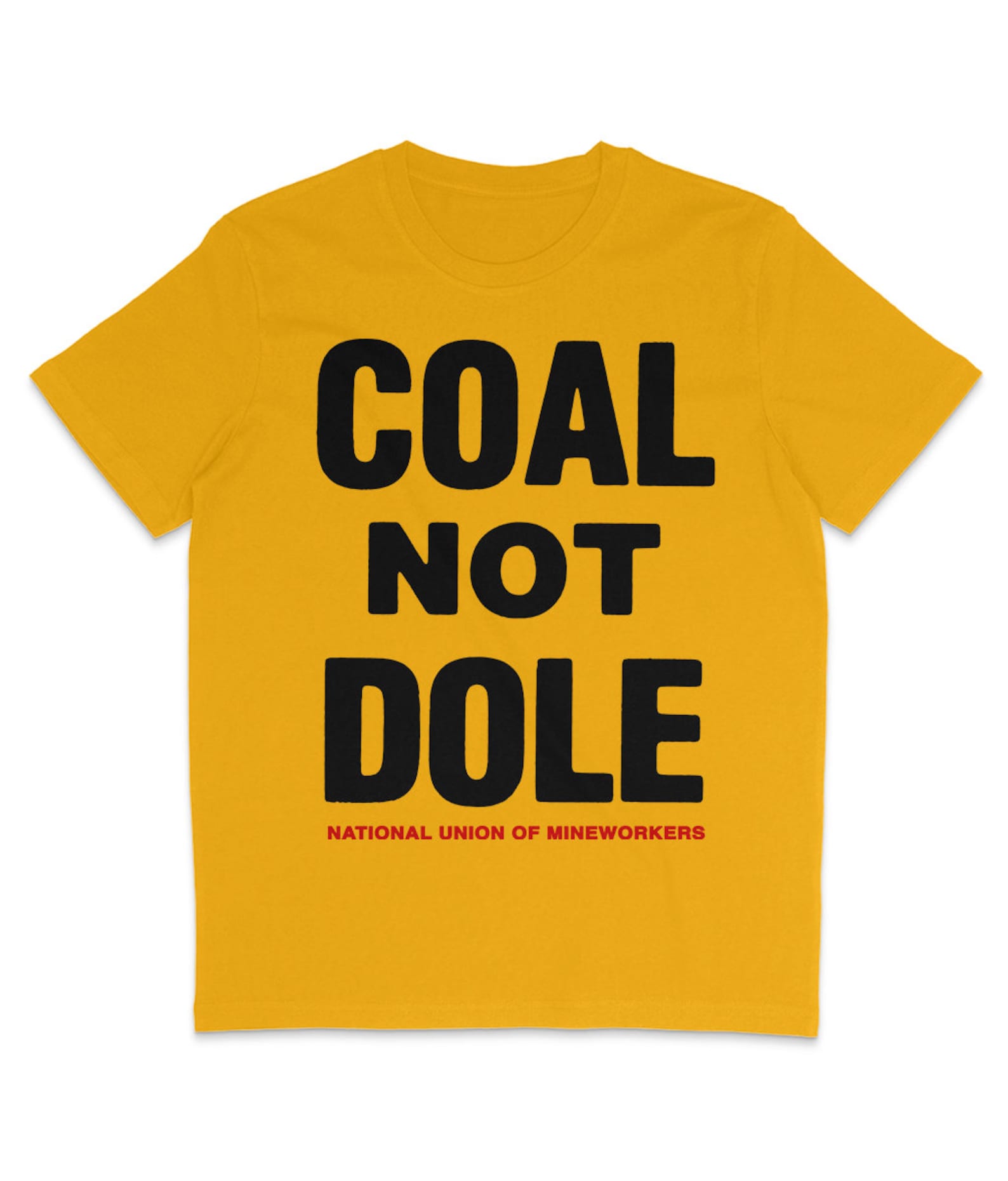 COAL NOT DOLE - Vintage Sign 4XL