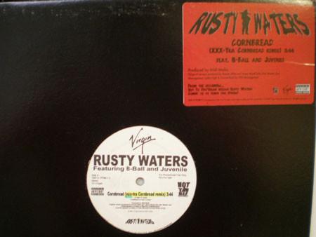 12inch Record RUSTY WATERS EIGHTBALL  JUVENILE  Cornbread XXXTra Cornbread Remix 708761774412PRO Virgin 2003 US Rap  HipHopRB Used