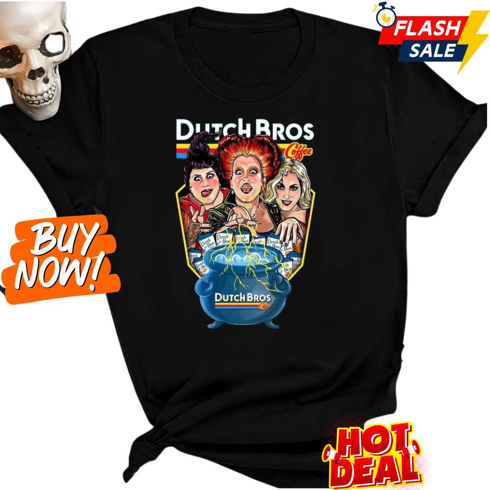 Hocus Pocus Dutch Bros Coffee Shirt Halloween T Shirt Witches Graphic Tee S-5XL Unisex T-Shirt S