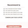 Cosnori Glow Touch Lipstick - 10 Colors