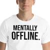 Overstimulated T Shirt Unisextally Offline Neurodivergent Humor Adhd Vintage Top For Everyday Wear Breathable Stylish