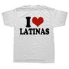 Funny Red Heart Love Latina I Love Latinas T-Shirt Mens Casual Fashion Loose Hip Hop Harajuku T-Shirt Summer Style Hipster Tees