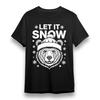 Men's T-shirt With Let It Snow Graphic Unisex Black 100% Cotton Plus Size Tee