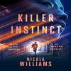 Killer Instinct by Nicola Williams Hardback Book 9780241568088