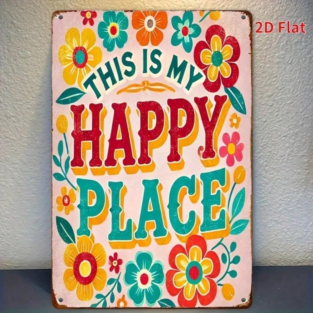 Happy Place Welcome Sign Colorful Floral Metal Wall Art 8x12 Inch Durable Home Garden Decor