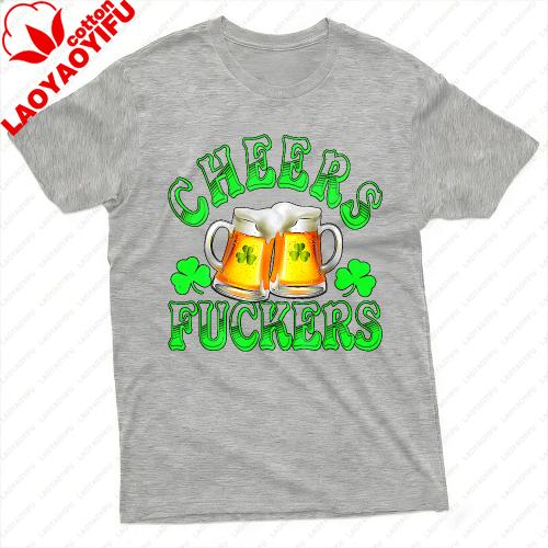 Cheers Fuckers Beer Mugs Unisex TShirt Funny Irish St Patricks Day Party Casual Wear Beer Lover Gift Festival Costumes Cotton Tee