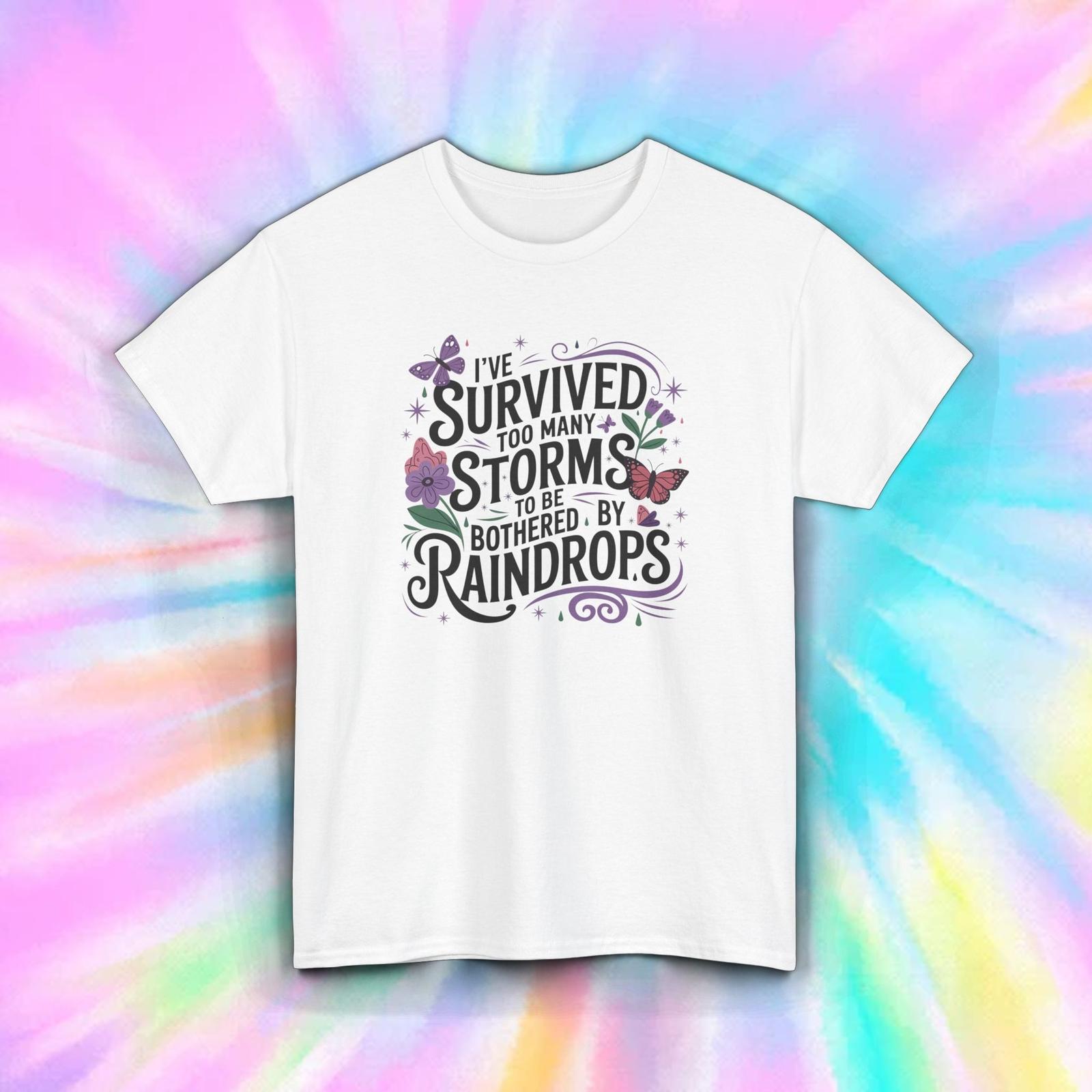 Inspirational Storms Shirt Too Strong to Fear Raindrops Quote Tee S-5XL S