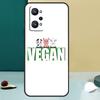 Vegan Pattern For Realme GT 7 Pro GT 5 6 6T C67 C61 C55 C53 C51 C21Y C25S C75 10 11 12 13 14 Pro Plus Case