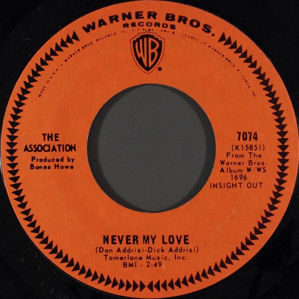 

7-дюймовая пластинка ASSOCIATION Never My Love 7074 Warner Bros. Re 1967 Американский Рок Б/У