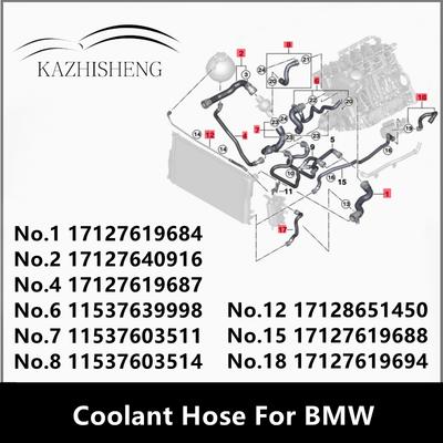 Coolant Hose For BMW 17127619684 17127640916 17127619687 11537639998 11537603511 11537603514 17128651450 17127619688 17127619694