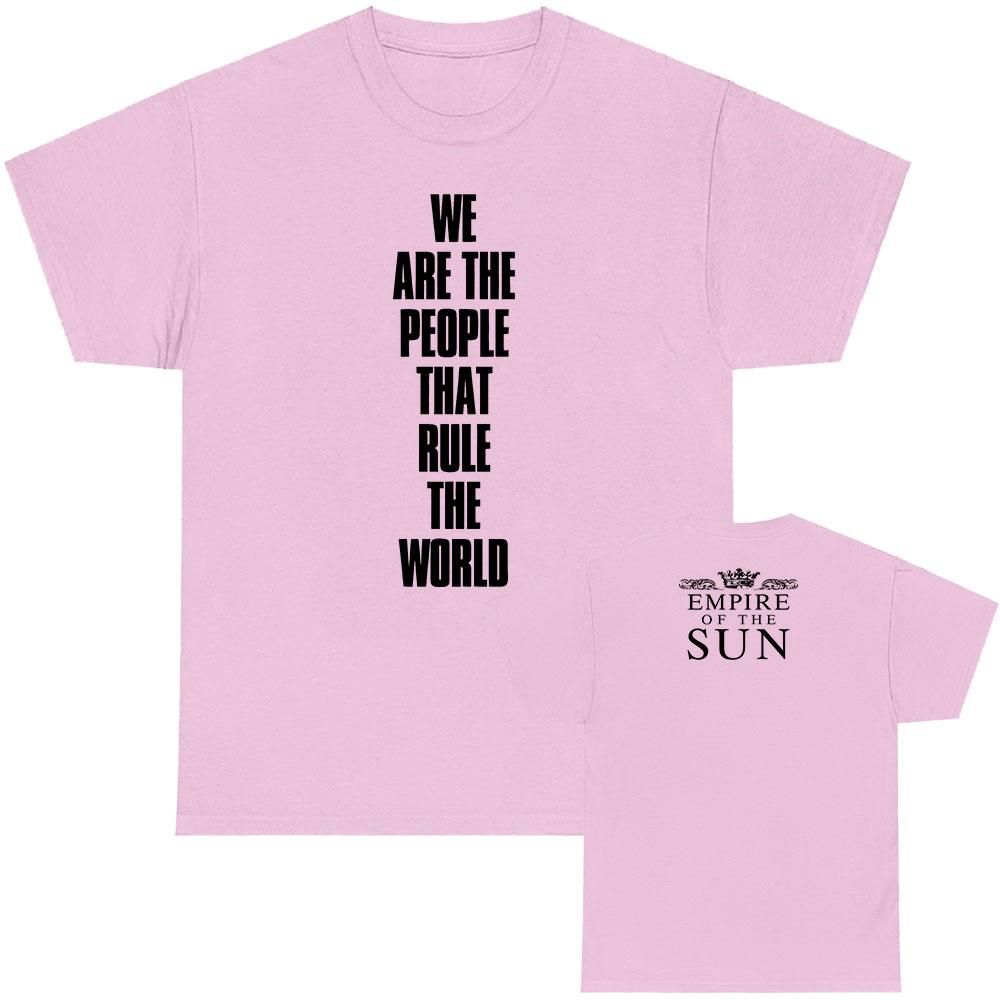 Wir sind das Volk T-Shirt Musikgruppe Empire of The Sun T-Shirts Kurzarm Baumwolle Unisex Streetwear Grafik Kleidung für Männer