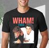 Vintage 1984 WHAM Unisex Black T-shirt S-5XL