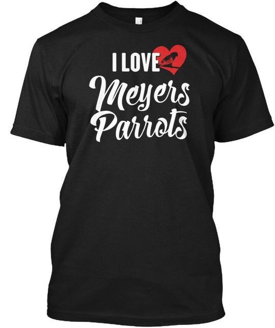 I Love Meyers Parrots T-Shirt Made in the USA Size S to 5XL M
