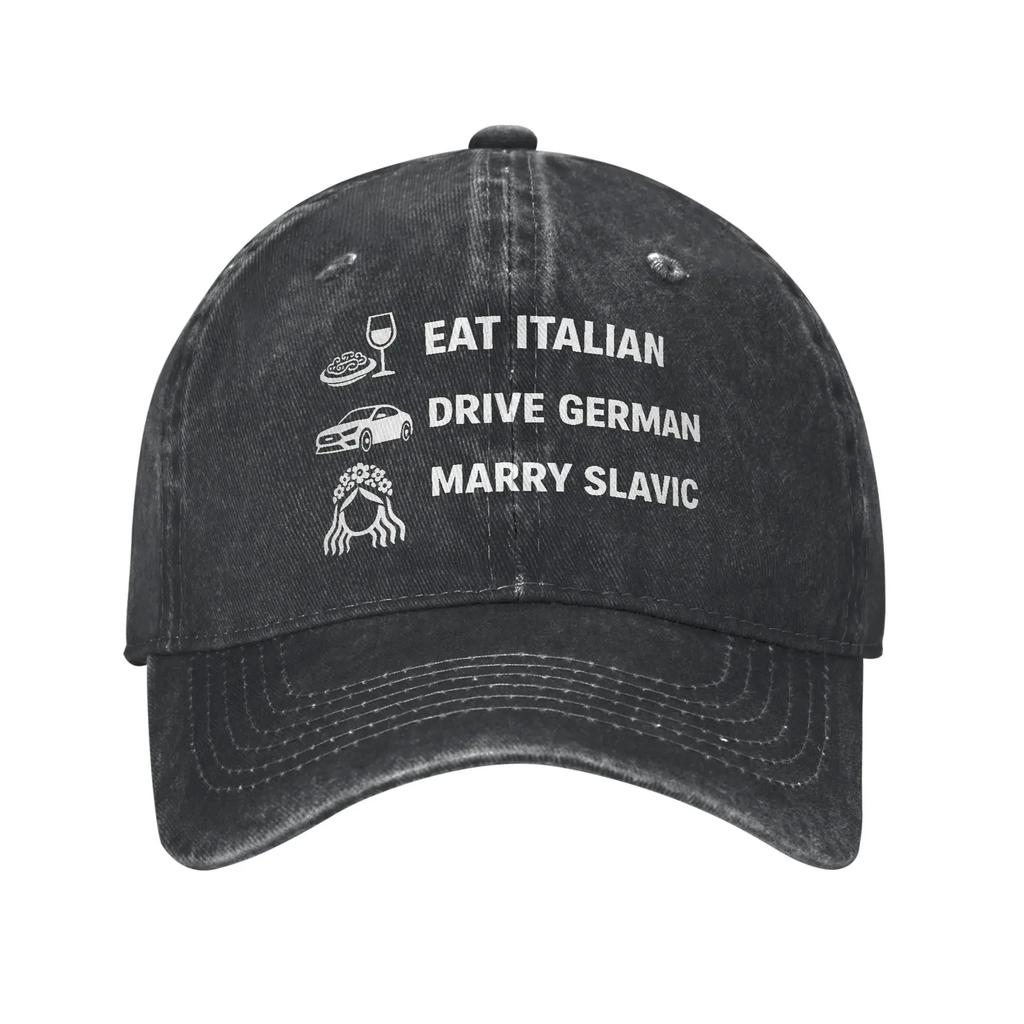 Eat Italian Drive GerUnisex Marry Slavic Merch Baseball Caps Unisex Fashion  Hats Cap Adjustable Trucker Hat