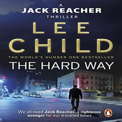 The Hard Way by Lee Child Paperback Book 9780857500137