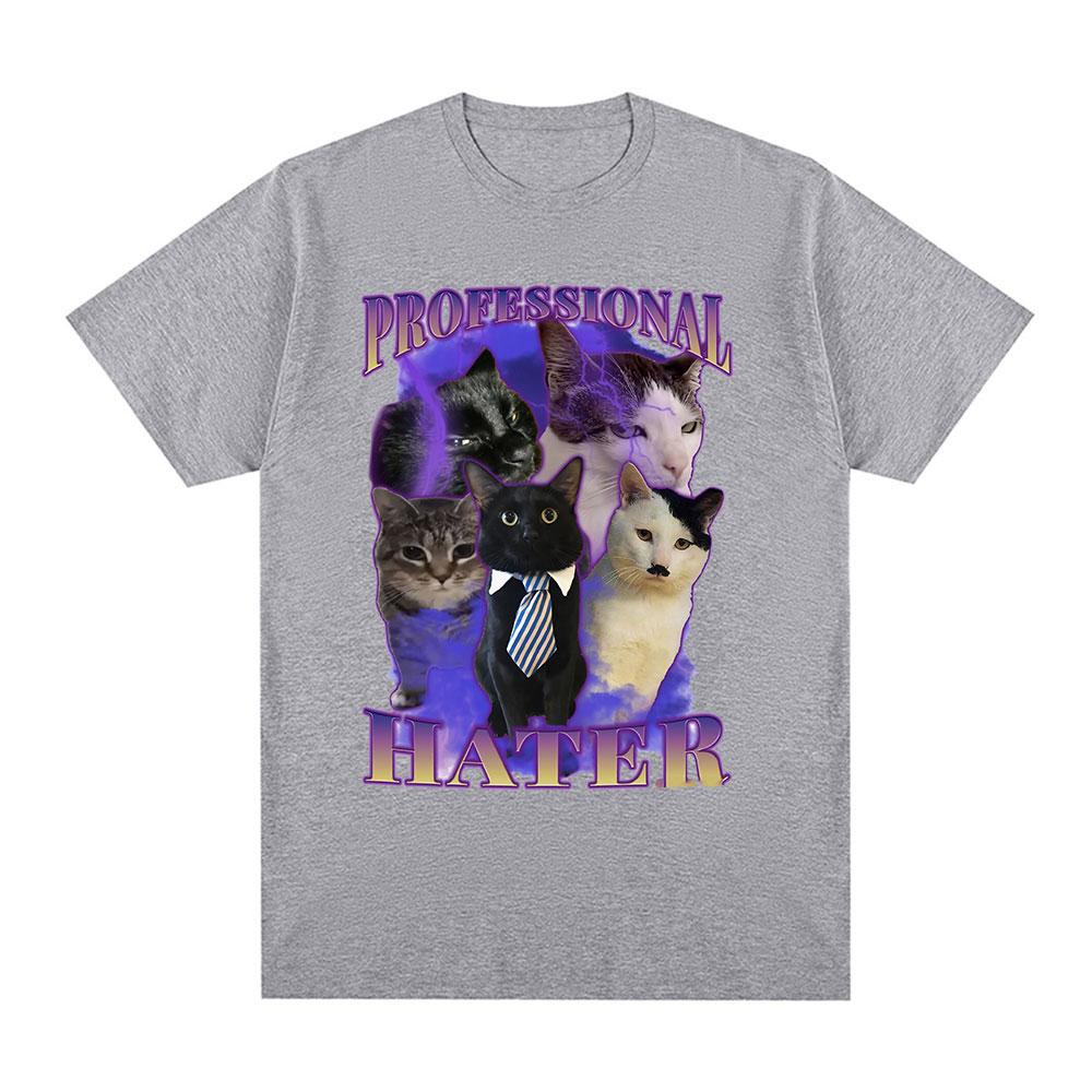 T-shirts graphiques mème chat drôle Hater professionnel Mode unisexe T-shirt Été Couples Décontracté Coton T-shirts surdimensionnés Vêtements