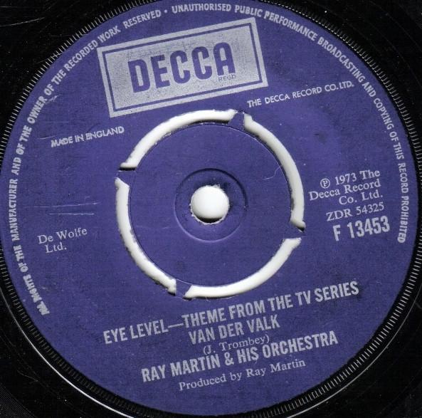 

7-дюймовая пластинка RAY MARTIN HIS ORCHESTRA Eye Level Тема из ТВ-сериала F13453 Decca 1973 UK Саундтреки Мюзиклы Б/у