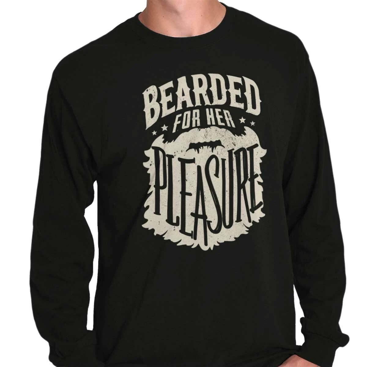 Funny Sarcastic Bearded For Her Pleasure Long Sleeve T Shirts Tees For Men M