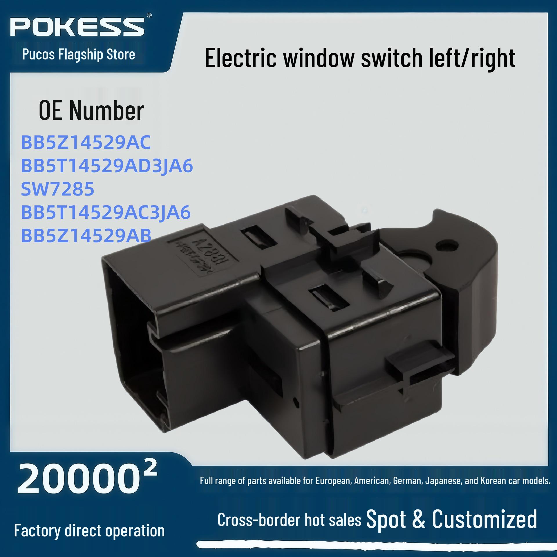 BB5Z14529AC Electric Window Switch for Explorer Rear Left/Right Pokess