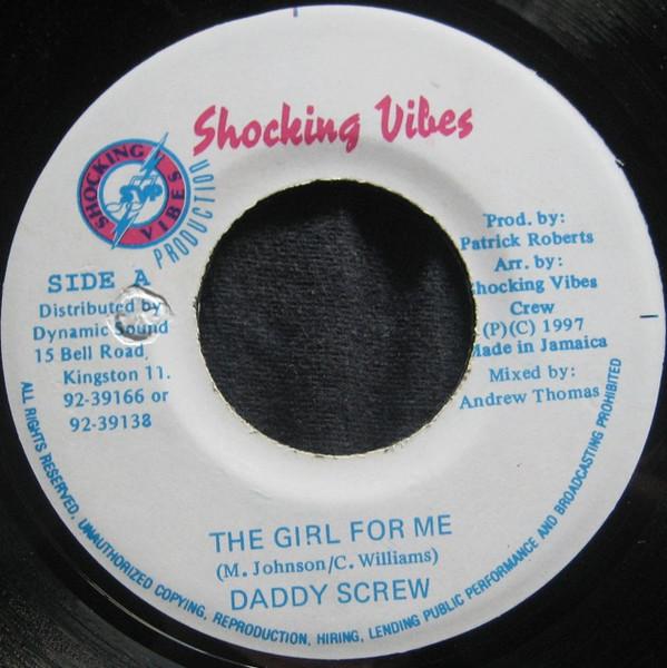 

7inch Record DADDY SCREW / SHAD DU - The Girl For Me / Red Label NONE Shocking Vibes 1997 Jamaica Reggae, Ska & Dub Used