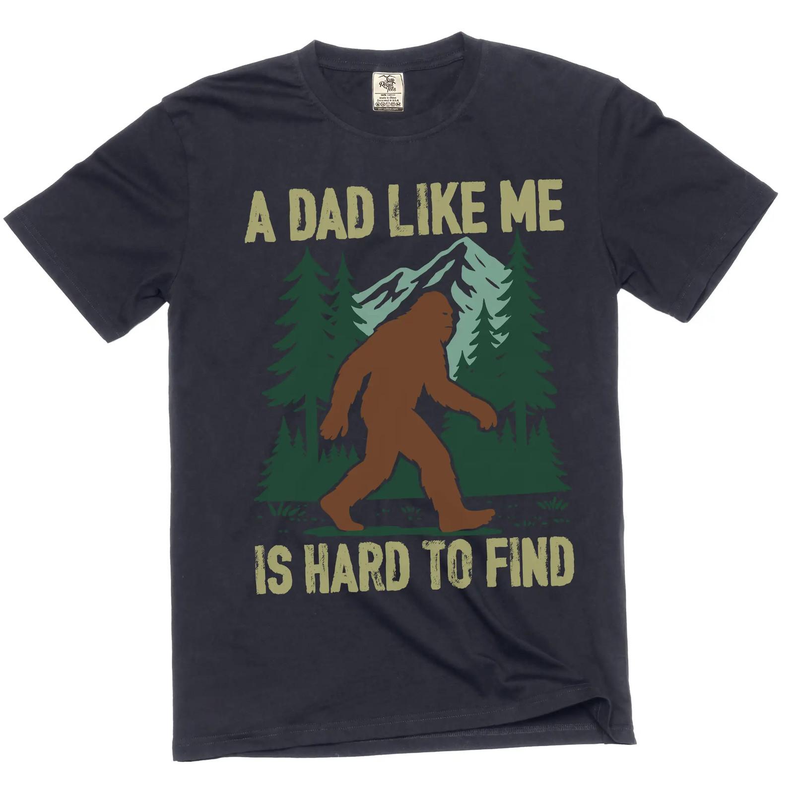 Men s funny dad like me is hard to find T-shirt Papa Daddy Tshirt 3XL