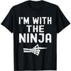 Ich bin mit dem Ninja Lustiger Skelett Halloween Passendes Paar T-Shirt Khan Herren Damen Tanktop Sweatshirt Hoodie 618 Schwarz