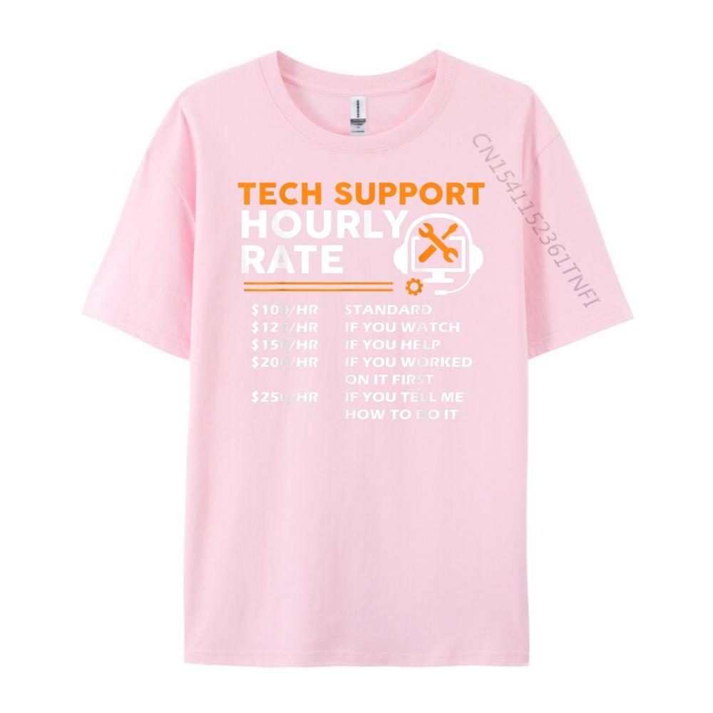 Tech Support Hourly Rate It Engineer Tech Computer Geek Printed Tshirt Short Sleeve Tshirt Figures