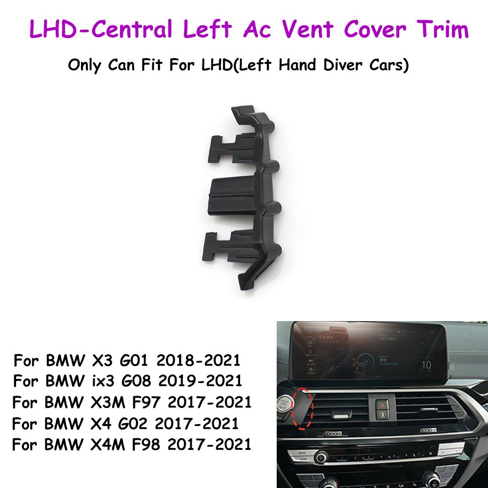 

G01 G02 G08 F97 F98 Car Front Left Right Central Air Vent Grille Repair Kit AC Vent Grille Panel For BMW X3 X4 X3M X4M ix3 LHD-Central Left
