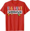 Easter Egg Hunt Supervisor Funny Cute Celebration Unisex T-Shirt