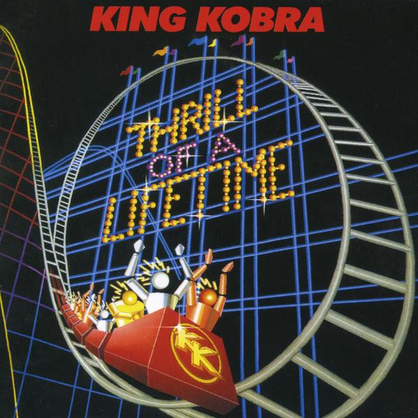 

CD KING KOBRA - Thrill of a Lifetime 3057322 Axe Killer Reco 2013 Russia Rock Used