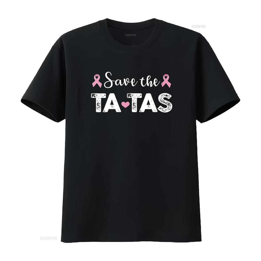 Womens Breast Cancer Awareness Save The Tatas Funny Round Neck T Shirt Black vintage Washed Stretched Slightly fashion