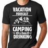 Vacation Forecast T Shirt Camping Drinking For Weekend Designer Clothes Slightly Homme Comfort