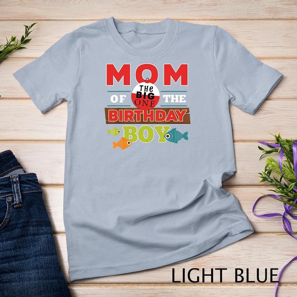 Big One Fishing Theme Mom of the Birthday Boy Unisex T-shirt 6 S