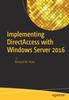 The Implementing DirectAccess with Windows Server 2016 Book