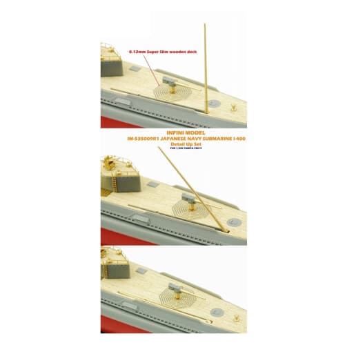 Infinimodel 1/350 IM Series Japanese Navy Submarine I-400/T Company Ship Detail Up Set, Plastic Model Parts, IM53509