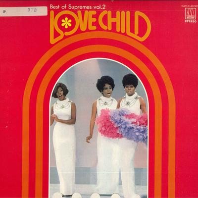 LP Record SUPREMES - Love Child Best Of Supremes Vol 2 SWX6002 MOTOWN 1973 Japan Obi Pop Used