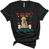 CUTEBUNNYSTORE Vintage If You Don't Have One Never Understand, Lovely Golden Retriever Owner Lover, Family Group Unisex T-Shirt