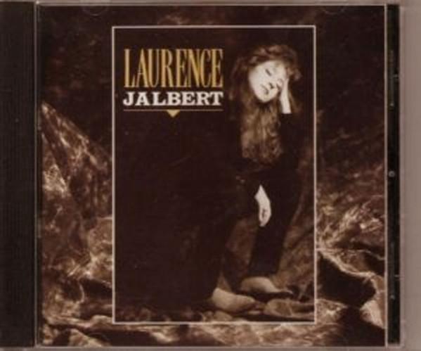

CD LAURENCE JALBERT - Laurence Jalbert 600347 Vogue 1990 France Pop Used